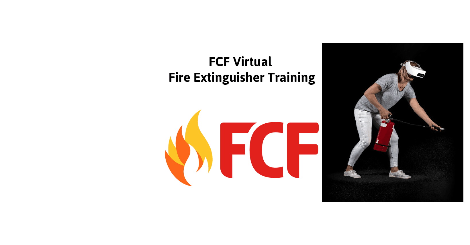 VR Fire Training: Taking Fire Safety Training to the Next Level